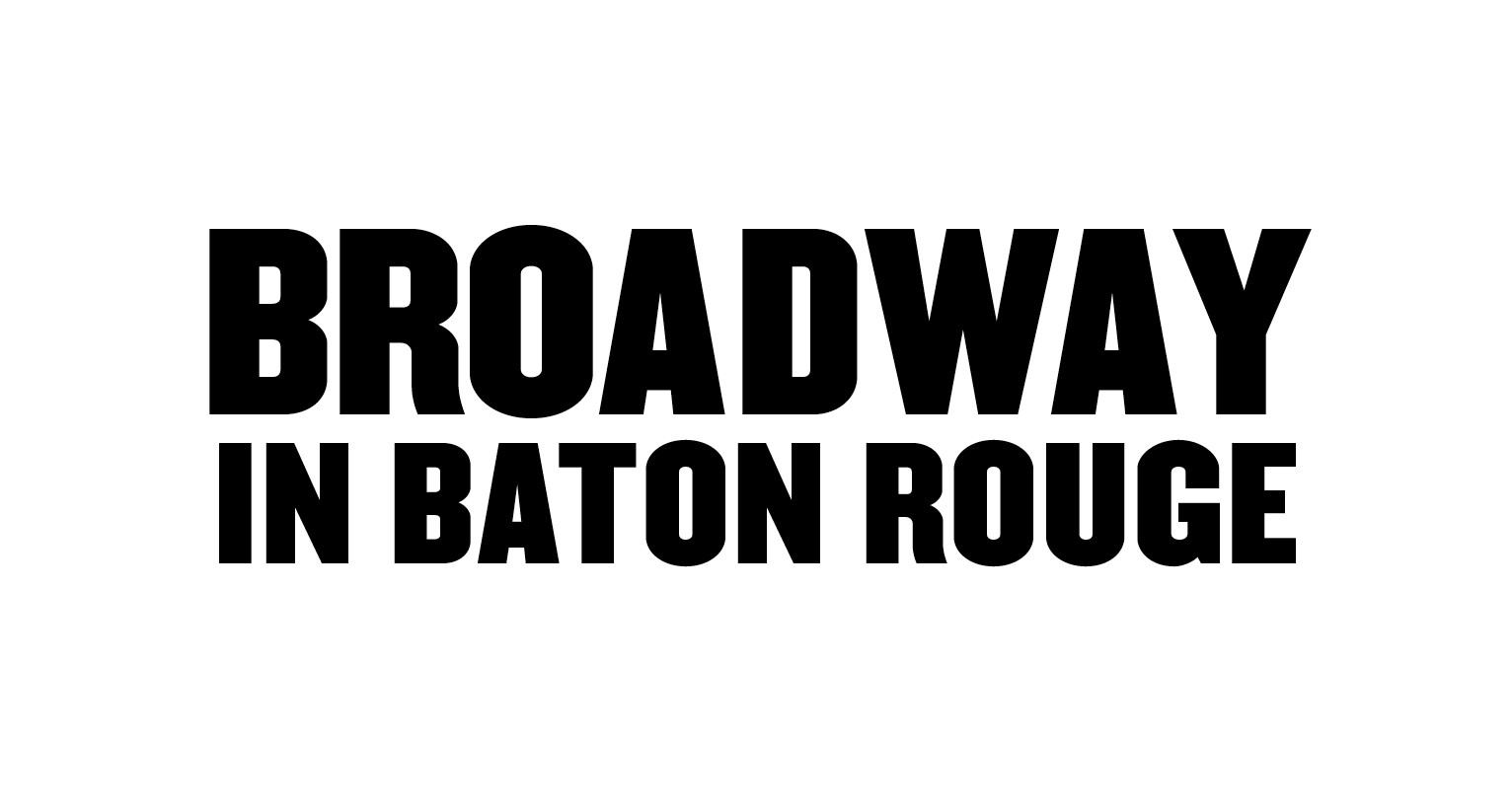 Broadway in Baton Rouge