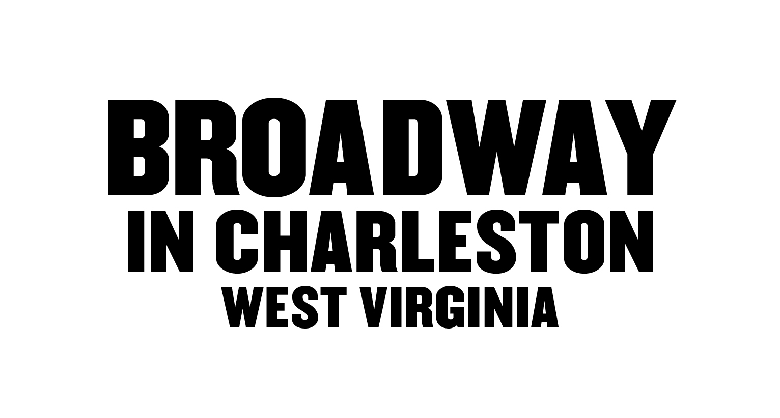 Broadway in Charleston West Virginia